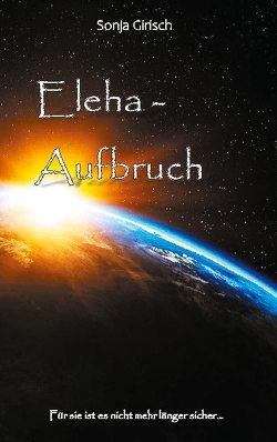 Eleha – Aufbruch von Girisch,  Sonja