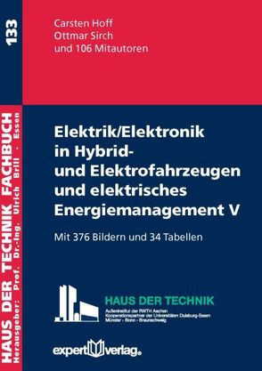 Elektrik/Elektronik in Hybrid- und Elektrofahrzeugen und elektrisches Energiemanagement V von Hoff,  Carsten