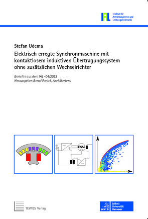 Elektrisch erregte Synchronmaschine mit kontaktlosem induktiven Übertragungssystem ohne zusätzlichen Wechselrichter von Mertens,  Axel, Ponick,  Bernd, Udema,  Stefan