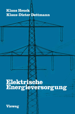 Elektrische Energieversorgung von Klaus,  Heuck