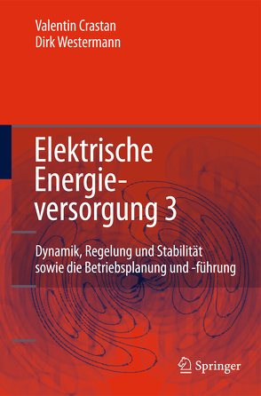 Elektrische Energieversorgung 3 von Crastan,  Valentin, Westermann,  Dirk