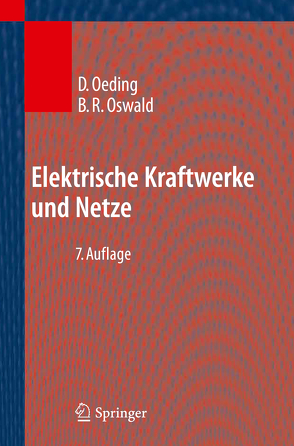 Elektrische Kraftwerke und Netze von Oeding,  Dietrich, Oswald,  Bernd Rüdiger