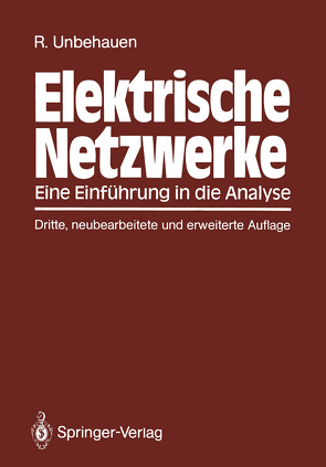 Elektrische Netzwerke von Unbehauen,  Rolf