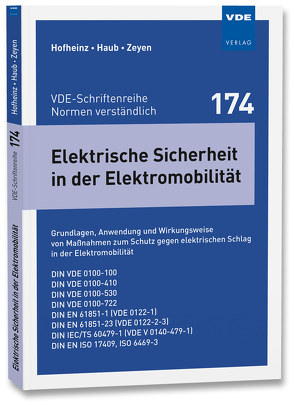 Elektrische Sicherheit in der Elektromobilität von Haub,  Dennis, Hofheinz,  Wolfgang, Zeyen,  Michael