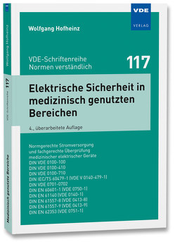 Elektrische Sicherheit in medizinisch genutzten Bereichen von Hofheinz,  Wolfgang