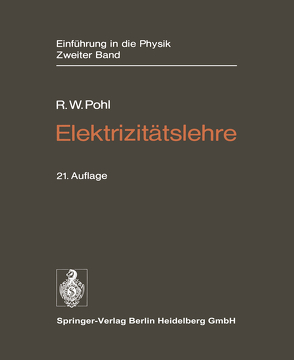 Elektrizitätslehre von Pohl,  Robert W.