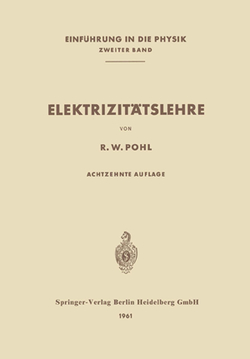 Elektrizitätslehre von Pohl,  Robert Wichard
