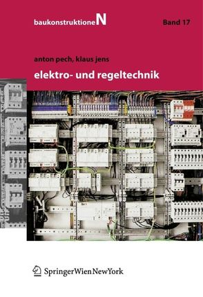 Elektro- und Regeltechnik von Jens,  Klaus, Pech,  Anton