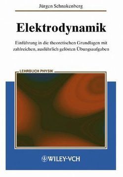 Elektrodynamik von Schnakenberg,  Jürgen