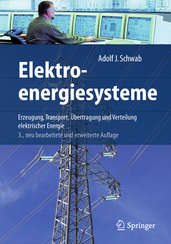 Elektroenergiesysteme von Schwab,  Adolf J.
