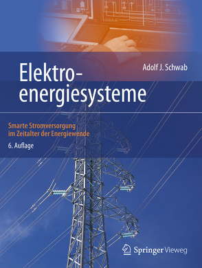 Elektroenergiesysteme von Schwab,  Adolf J.