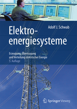 Elektroenergiesysteme von Schwab,  Adolf J.