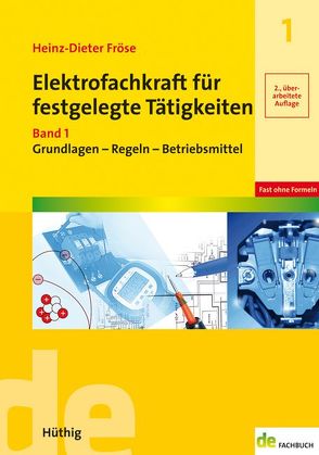 Elektrofachkraft für festgelegte Tätigkeiten von Fröse,  Heinz-Dieter