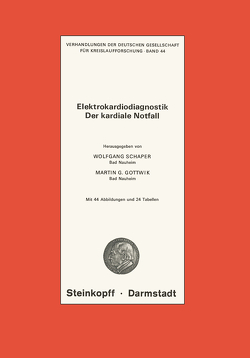 Elektrokardiodiagnostik der Kardiale Notfall von Gottwik,  Martin G., Schaper,  Wolfgang
