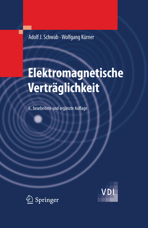 Elektromagnetische Verträglichkeit von Kürner,  Wolfgang, Schwab,  Adolf J.