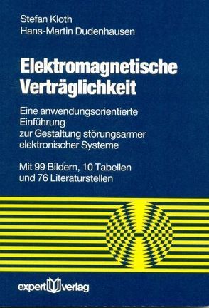 Elektromagnetische Verträglichkeit von Dudenhausen,  Hans M., Kloth,  Stefan
