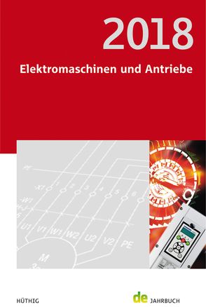 Elektromaschinen und Antriebe 2018 von Behrends,  Peter