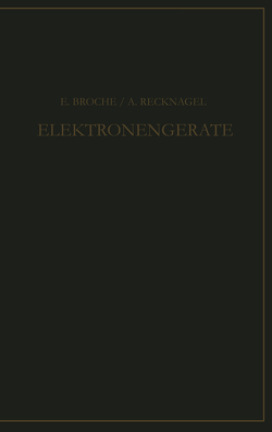 Elektronengeräte von Brüche,  E., Recknagel,  A.