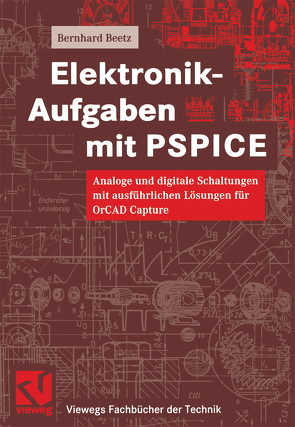 Elektronik-Aufgaben mit PSPICE von Beetz,  Bernhard, Mildenberger,  Otto