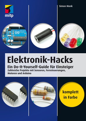 Elektronik-Hacks von Monk,  Simon