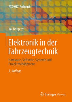 Elektronik in der Fahrzeugtechnik von Borgeest,  Kai