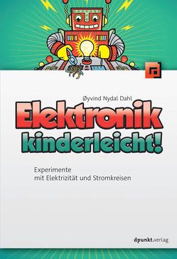 Elektronik kinderleicht! von Dahl,  Øyvind, Langenau,  Frank