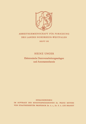 Elektronische Datenverarbeitungsanlagen und Automatentheorie von Unger,  Heinz