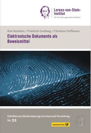 Elektronische Dokumente als Beweismittel von Borchers,  Kim, Gottberg,  Friedrich, Hoffmann,  Christian