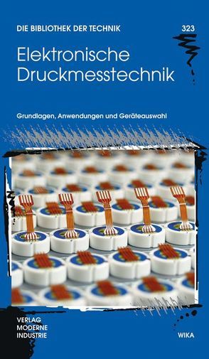 Elektronische Druckmesstechnik von Gassmann,  Eugen, Gries,  Anna