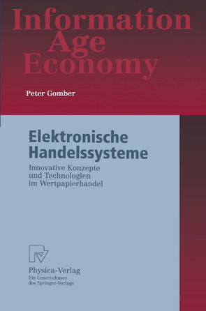 Elektronische Handelssysteme von Gomber,  Peter