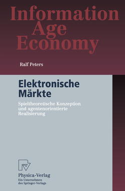 Elektronische Märkte von Peters,  Ralf