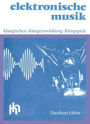 Elektronische Musik von Höhn,  Eberhard