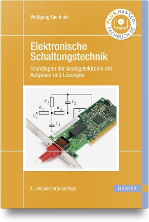 Elektronische Schaltungstechnik von Reinhold,  Wolfgang