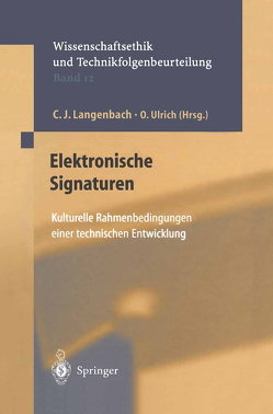Elektronische Signaturen von Kamp,  G., Langenbach,  C.J., Ulrich,  O., Wütscher,  F.
