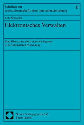 Elektronisches Verwalten von Schreiber,  Lutz