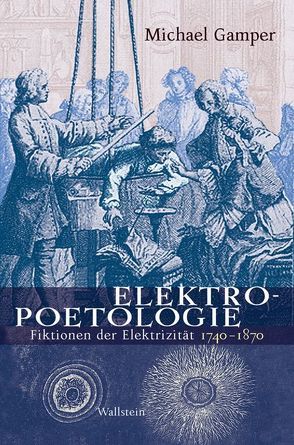 Elektropoetologie von Gamper,  Michael