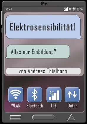 Elektrosensibilität von Pätzmann,  Maik, Thielhorn,  Andreas