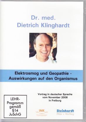 Elektrosmog und Geopathie – Auswirkungen auf den Organismus von Klinghardt,  Dietrich