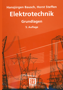 Elektrotechnik von Bausch,  Hansjürgen, Steffen,  Horst