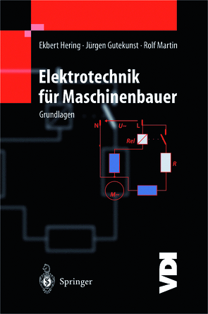 Elektrotechnik für Maschinenbauer von Bressler,  K., Gutekunst,  Jürgen, Hering,  Ekbert, Martin,  Rolf, Vogt,  A.