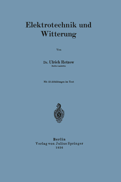 Elektrotechnik und Witterung von Retzow,  U.