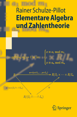 Elementare Algebra und Zahlentheorie von Schulze-Pillot-Ziemen,  Rainer