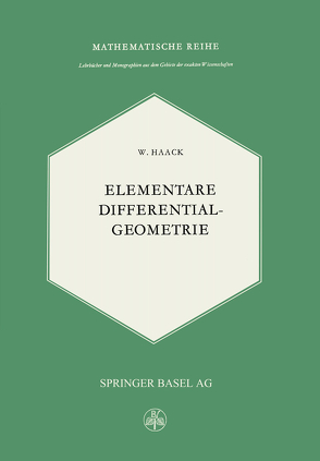 Elementare Differentialgeometrie von Haack,  W.