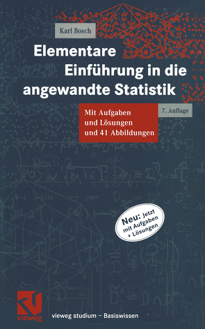 Elementare Einführung in die angewandte Statistik von Bosch,  Karl
