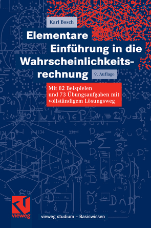 Elementare Einführung in die Wahrscheinlichkeitsrechnung von Bosch,  Karl
