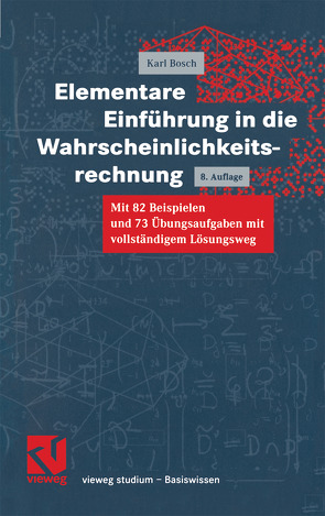 Elementare Einführung in die Wahrscheinlichkeitsrechnung von Bosch,  Karl