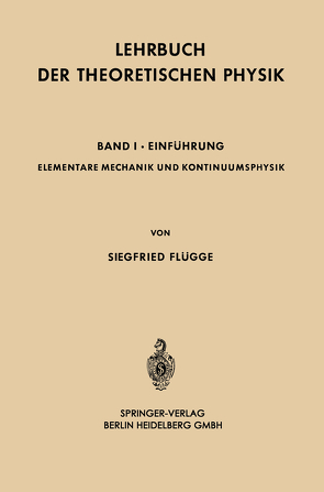 Elementare Mechanik und Kontinuumsphysik von Flügge,  Siegfried