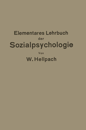 Elementares Lehrbuch der Sozialpsychologie von Hellpach,  Willy