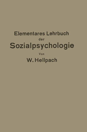 Elementares Lehrbuch der Sozialpsychologie von Hellpach,  Willy