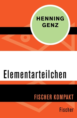 Elementarteilchen von Genz,  Henning